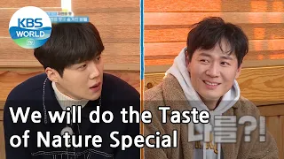 We will do the Taste of Nature Special (2 Days & 1 Night Season 4) | KBS WORLD TV 210307