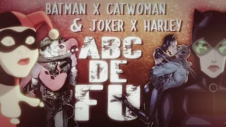 Batman ✘ Catwoman // Joker ✘ Harley 【Tribute】 | ABCDEFU 「MV」