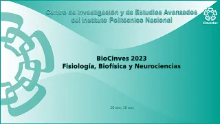 BioCinves 2023 - Fisiología, Biofísica y Neurociencias
