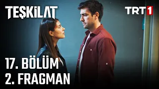 Teşkilat 17. Bölüm 2. Fragmanı