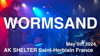 WORMSAND Live Full Concert 4K @ AK SHELTER Saint Herblain France May 5th 2024