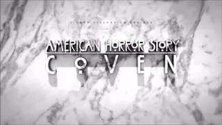 AHS COVEN - Lala Lala Song (HQ) (MÚSICA DE TERROR)