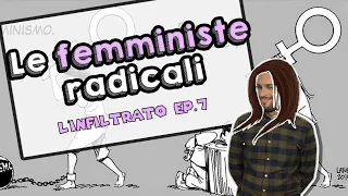 Mi intrufolo nei gruppi delle Femministe Radicali [L'infiltrato #7]