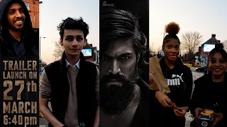 What Do British People Think Of KGF? (Indian movie) | KGF Chapter 2 teaser reaction in London #KGF2