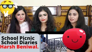 School Picnic | School Diaries 2 0 | Harsh Beniwal | REACTION