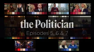 The Politician (Season 2) - Color Palette - Episodes 5, 6 & 7 - Ending & Spoilers