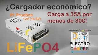 🚍DIY ElectroCamper🚤 Fuente de alimentación como cargador económico para LiFePO4 12V❔ #1 - Prueba