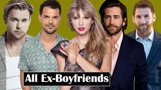 Taylor Swift All Ex-Boyfriends & Dating History!