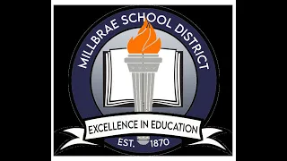 Millbrae Elementary School District General Board Meeting 5/21/2024