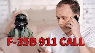 F-35B Pilot's 911 Call
