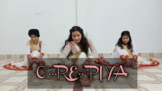 O Re Piya || Dance Cover || Aaja Nachle || Madhuri Dixit