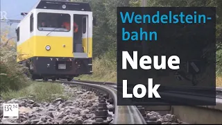 Mehr Power: Die neue Lok der Wendelsteinbahn | BR24