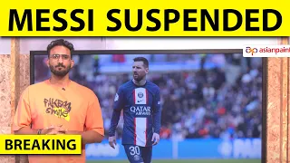 BREAKING: PSG suspends Lionel Messi for 2 weeks for his unauthorised trip to Saudi Arabia | #messi