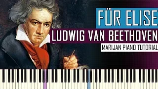 How To Play: Für Elise - Ludwig Van Beethoven | Piano Tutorial