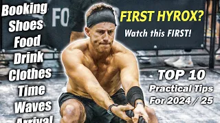 Hyrox First Timers - Watch This | 10 Top tips to know before going to your event | Updated for 2024