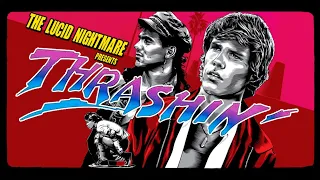 The Lucid Nightmare - Thrashin Review