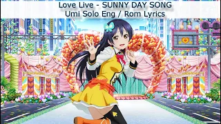 SUNNY DAY SONG (Umi Solo) - Eng/Rom Color-Coded Lyrics - µ's