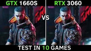 GTX 1660 SUPER vs RTX 3060 | Test In 10 Games | 1080p