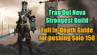 This is how YOU complete GR150 Solo - Trag'Oul Death Nova, Strongest Build in Season 28 - Full Guide