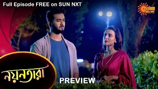 Nayantara - Preview | 28 march 2022 | Full Ep FREE on SUN NXT | Sun Bangla Serial