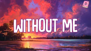 Halsey - Without Me (Lyrics) || Mix Playlist || Halsey, Ed Sheran Mix Lyrics