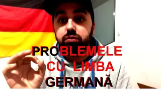 INVATA GERMANA.  Problemele cu care se confrunta lumea cand se apucă de limba germana.