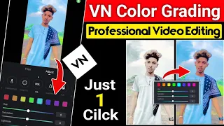 Android video Color Grading Cinematic Video Editing | VN Video Editing Tutorial | iphone filter Vn