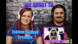 Eskimo Callboy - Crystals (First Time Couples React)