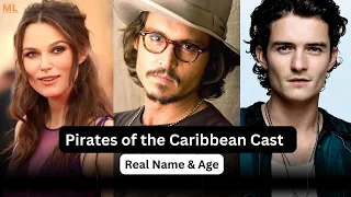 Pirates of the Caribbean | Cast Real Name & Age #johnnydepp