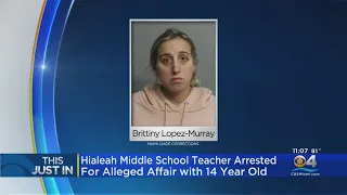 Hialeah Middle School Teacher Arrested For Allegedly Having Affair With 14-Year-Old Former Student