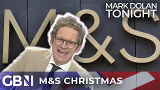 M&S Christmas advert: 'SHOPPERS will CANCEL them!' | Mark Dolan exposes M&S for 'woke' advert