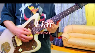 Liar - Paramore [Guitar Cover]