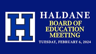 Haldane School BOE Meeting Tuesday, February 6, 2024