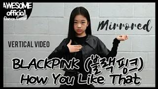 Na haeun 'How you like that' Blackpink dance cover Mirror [vertical video]