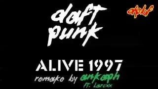 Daft Punk - Alive 1997 [Remake by Ankaph Ft. Larcxx]