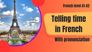 Telling time in French