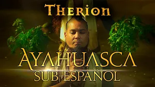 Therion | Ayahuasca | Subtítulos Español