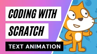 Simple Scratch Coding Text Animation