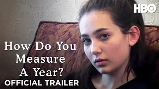 How Do You Measure A Year? | Official Trailer | HBO