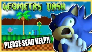 I'VE NEVER BEEN THIS MAD!!!! Sonic Plays Geometry Dash Patreon Game Request