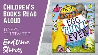 THE BEST EASTER EGG HUNT EVER Book | Easter Books for Kids | Children's Books Read Aloud