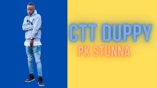 DUPPY || PK STUNNA