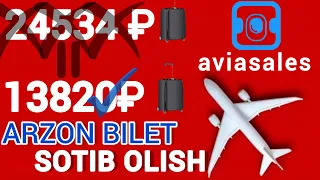 AVIASALES BILET OLISH| ARZON BILET OLISH| AVIA BILET SOTIB OLISH| ONLAYN BILET OLISH| AVIAKASSA|