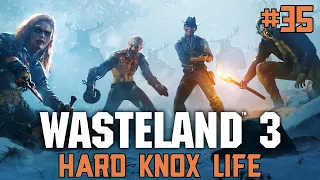 Wasteland 3 Walkthrough Gameplay - HARD KNOX LIFE QUEST - Part 35