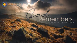 "God Remembers" Dan Linrud