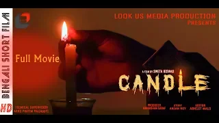 Candle || Bengali Short Film || Sweta Biswas || Look Us Media Production