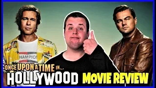 Once Upon a Time in Hollywood - Movie Review