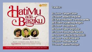 Impact Music - HatiMu Ada Bagiku (2013) Lagu Rohani Full Album