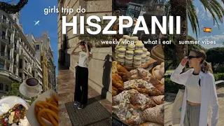 lecimy do hiszpanii ⭑ weekly vlog, girls trip & jedzonko