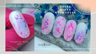 Stamping Nail Art | Gyors minta nyomdával - Bodi Reni Nails